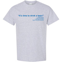 Drink a beer Jeremy Clements win shirt